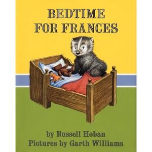 Bedtime for Frances - Hardcover