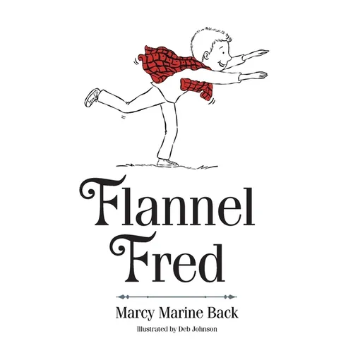Flannel Fred - Hardcover