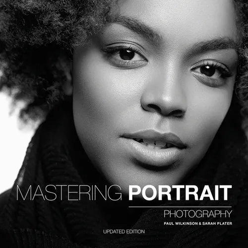 Mastering Portrait Photography: The Definitive Guide for Photographers - Paperback