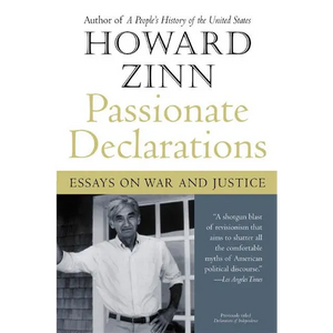 Passionate Declarations: Essays on War and Justice - Paperback