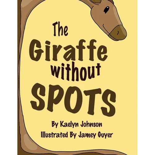The Giraffe Without Spots - Paperback