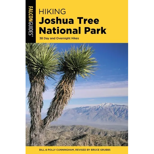 Hiking Joshua Tree National Park - Paperback