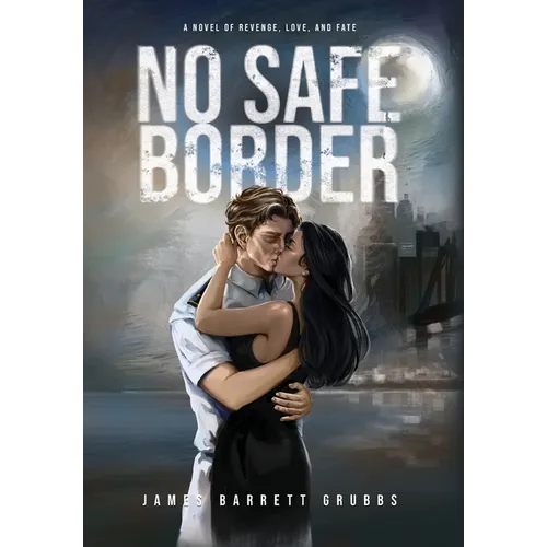 No Safe Border - Hardcover