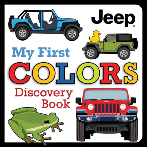 Jeep(r) My First Colors Discovery Book - Hardcover