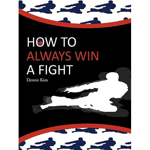 How to always win a fight - Paperback