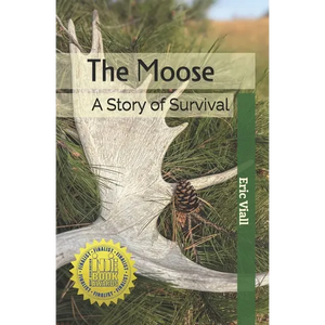 The Moose: A Story of Survival - Paperback