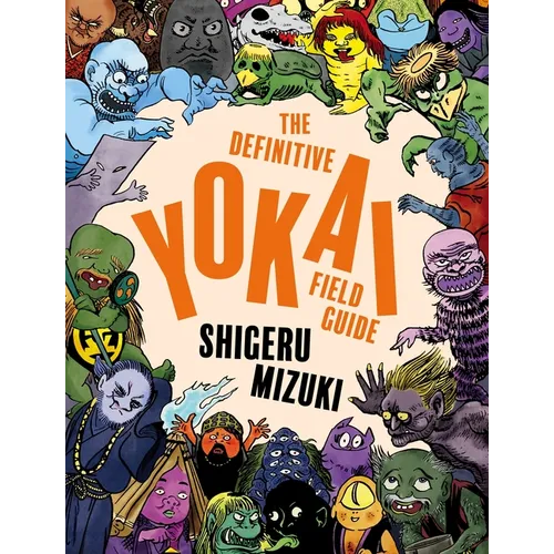 The Definitive Yokai Field Guide - Paperback