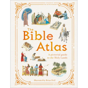 The Bible Atlas: A Pictorial Guide to the Holy Lands - Hardcover
