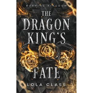 The Dragon King's Fate - Paperback