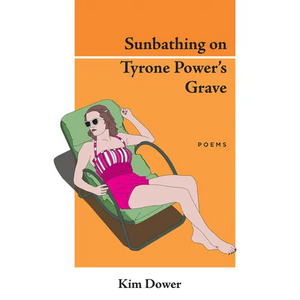 Sunbathing on Tyrone Power's Grave - Paperback