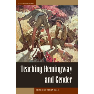 Teaching Hemingway and Gender - Paperback
