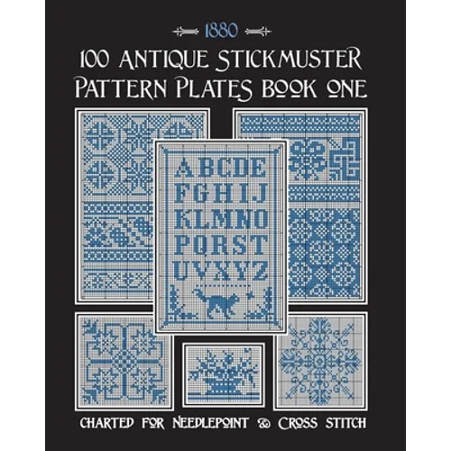 100 Antique Stickmuster Pattern Plates: Book One - Paperback