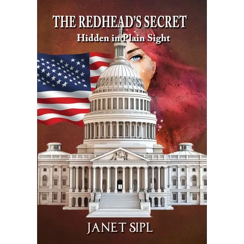 The Redhead's Secret, Hidden In Plain Sight - Hardcover