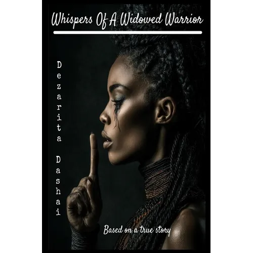 Whisper Of A Widowed Warrior - Paperback