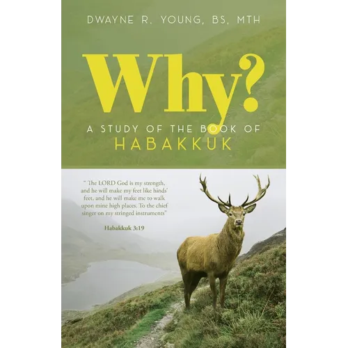Why?: A Study of the Book of Habakkuk - Paperback