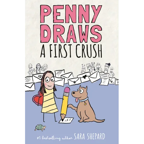 Penny Draws a First Crush - Hardcover