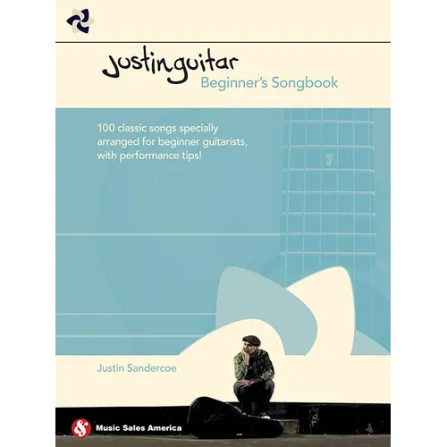 Justinguitar Beginner's Songbook: 100 Classic Songs Specially Arranged for Beginner Guitarists with Performance Tips - Paperback