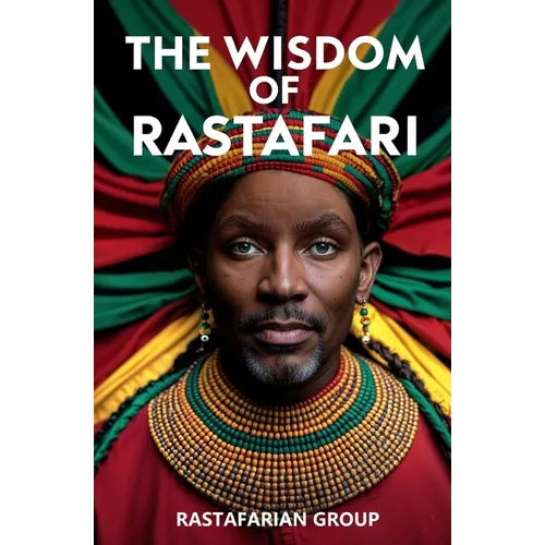 The Wisdom of Rastafari - Paperback