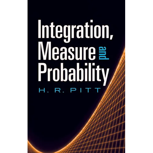 Integration, Measure and Probability - Paperback