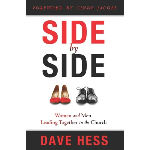 Side by Side: Women and Men Leading Together in the Church - Paperback