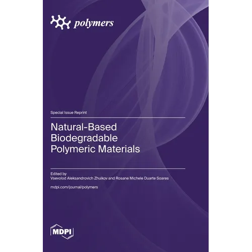 Natural-Based Biodegradable Polymeric Materials - Hardcover