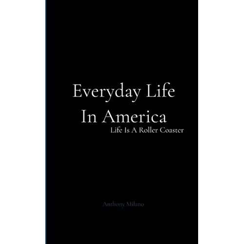 Everyday Life In America - Paperback