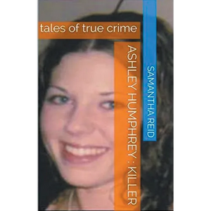 Ashley Humphrey, Killer - Paperback