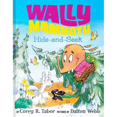 Wally Mammoth: Hide-And-Seek - Hardcover