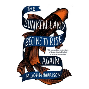 The Sunken Land Begins to Rise Again - Paperback