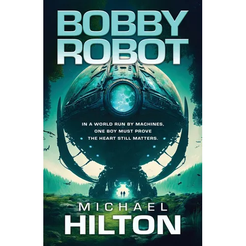 Bobby Robot - Paperback