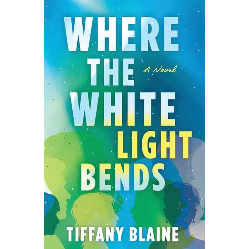 Where the White Light Bends - Paperback