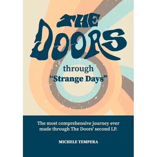 The Doors Through Strange Days - Paperback