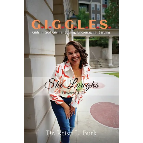G.I.G.G.L.E.S . . . She Laughs - Paperback