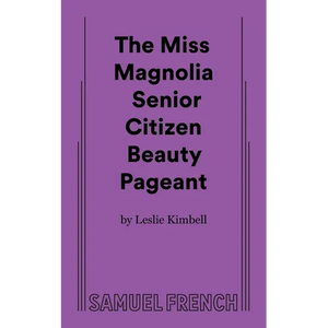 The Miss Magnolia Senior Citizen Beauty Pageant - Paperback