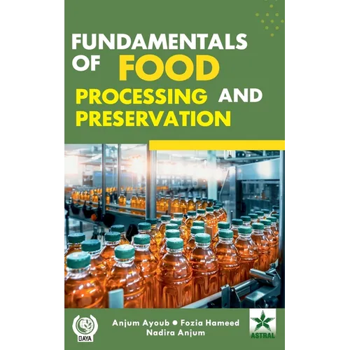 Fundamentals of Food Processing and Preservation - Hardcover