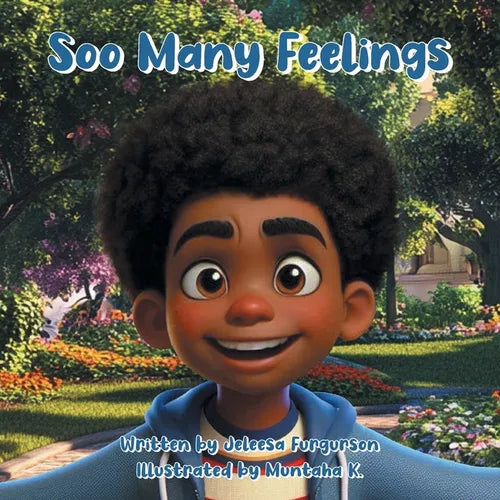 Soo Many Feelings - Paperback