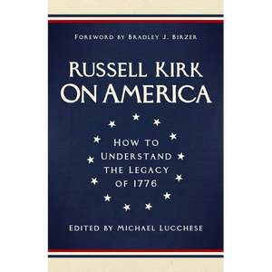 On America: How to Understand the Legacy of 1776 - Hardcover