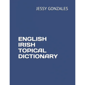 English Irish Topical Dictionary - Paperback