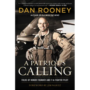 A Patriot's Calling: My Life as an F-16 Fighter Pilot - Paperback
