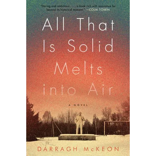 All That Is Solid Melts Into Air - Paperback