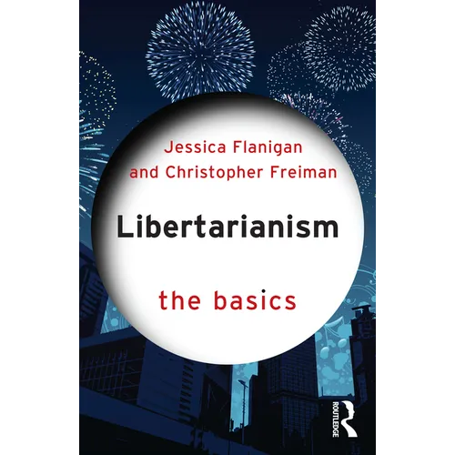 Libertarianism: The Basics - Paperback