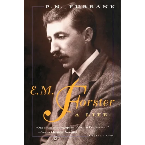 E. M. Forster: A Life - Paperback
