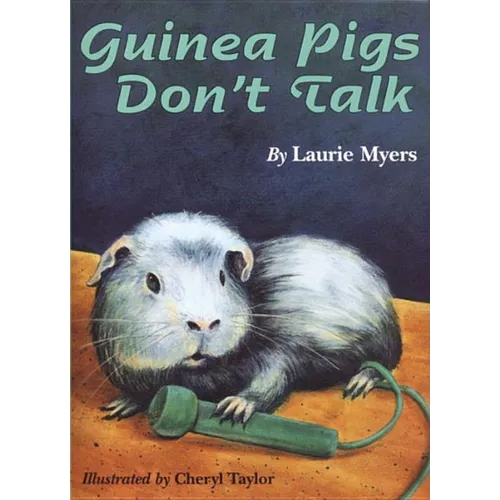 Guinea Pigs Don't Talk - Paperback