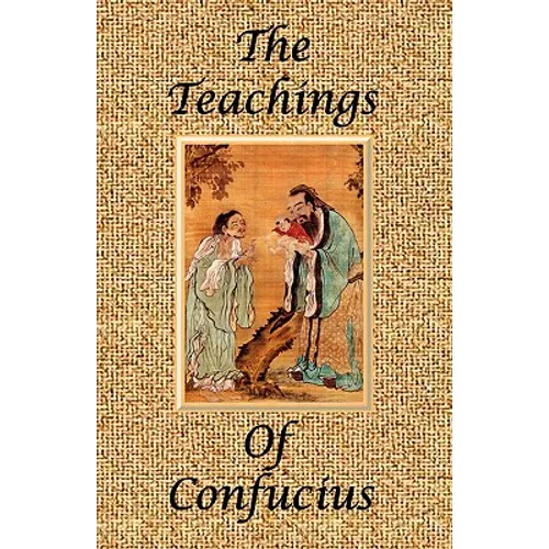 The Teachings of Confucius - Special Edition - Paperback