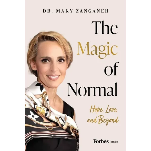 The Magic of Normal: Hope, Love and Beyond - Hardcover