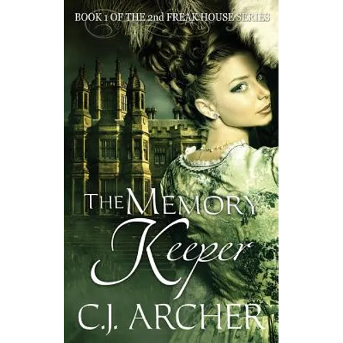 The Memory Keeper: Book 1 of the 2nd Freak House trilogy - Paperback