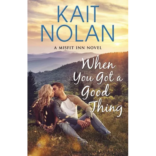 When You Got A Good Thing - Paperback