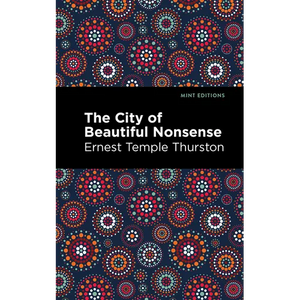 The City of Beautiful Nonsense - Paperback
