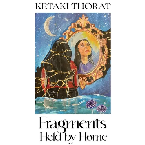 Fragments Held by Home - Paperback