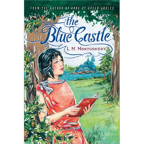 The Blue Castle - Paperback